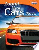 libro ¡zoom! Cómo Funcionan Los Carros (zoom! How Cars Move)